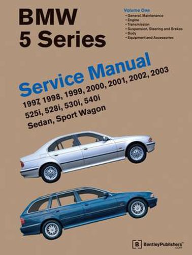 Cover image for BMW 5 Series Service Manual 1997-2003 (E39): 525i, 528i, 530i, 540i, Sedan, Sport Wagon