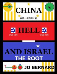 Cover image for China Hell And Israel: The Root