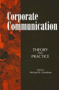 Cover image for Corporate Communication: Theory and Practice