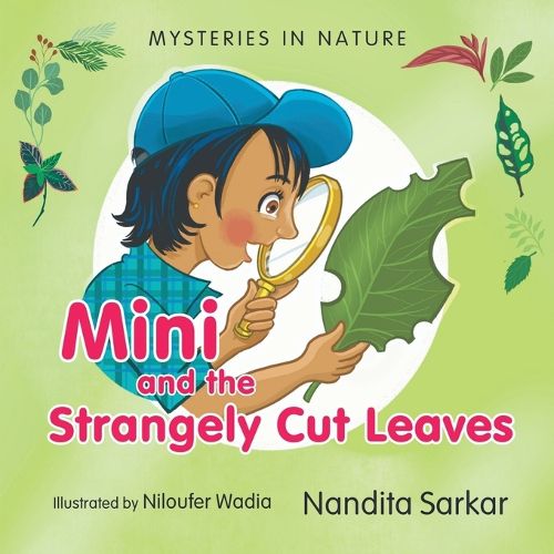Cover image for Mysteries in Nature - Mini and the Strangely Cut Leaves