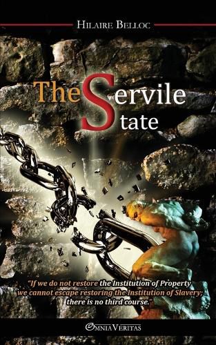 Cover image for The Servile State