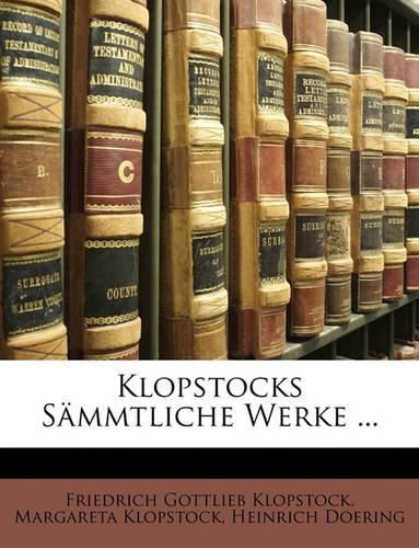Cover image for Klopstocks Smmtliche Werke ...