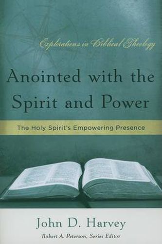 Anointed with the Spirit and Power