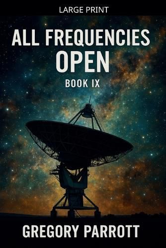 Cover image for All Frequencies Open