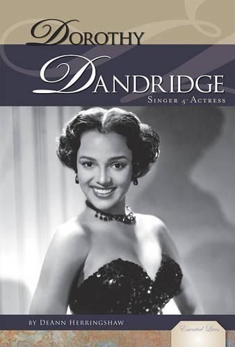 Cover image for Dorothy Dandridge: Singer & Actress