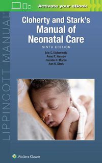 Cover image for Cloherty and Stark's  Manual of Neonatal Care