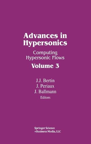 Advances in Hypersonics