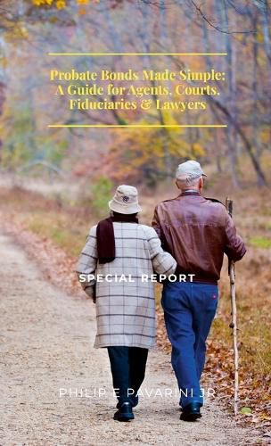 Cover image for Probate Bonds Made Simple