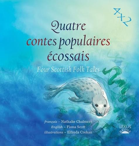 Cover image for Quatre Contes Populaires Ecossais: Four Scottish Folk Tales