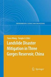 Cover image for Landslide Disaster Mitigation in Three Gorges Reservoir, China