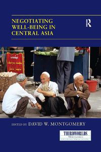 Cover image for Negotiating Well-being in Central Asia