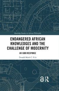Cover image for Endangered African Knowledges and the Challenge of Modernity