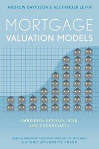 Cover image for Mortgage Valuation Models: Embedded Options, Risk, and Uncertainty