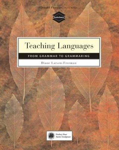 Cover image for Teaching Language: From Grammar to Grammaring