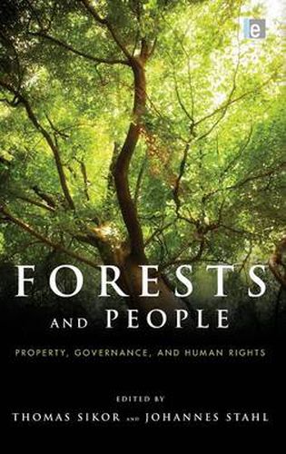 Cover image for Forests and People: Property, Governance, and Human Rights
