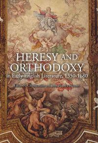 Cover image for Heresy and Orthodoxy in Early English Literature