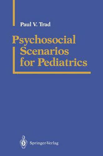 Cover image for Psychosocial Scenarios for Pediatrics