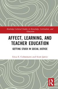 Cover image for Affect, Learning, and Teacher Education