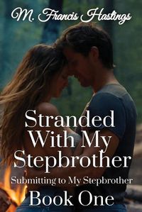 Cover image for Stranded With My Stepbrother