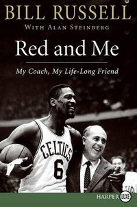 Cover image for Red and Me: My Coach, My Lifelong Friend