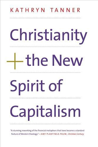 Cover image for Christianity and the New Spirit of Capitalism