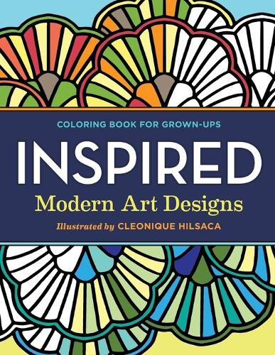 Cover image for Coloring Books for Grownups: Inspired: Modern Art Designs