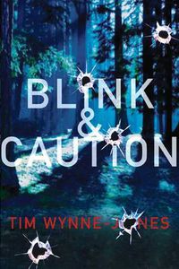 Cover image for Blink & Caution