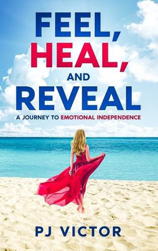 Cover image for Feel, Heal, and Reveal