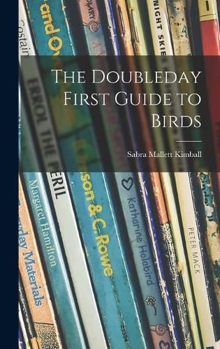 Cover image for The Doubleday First Guide to Birds