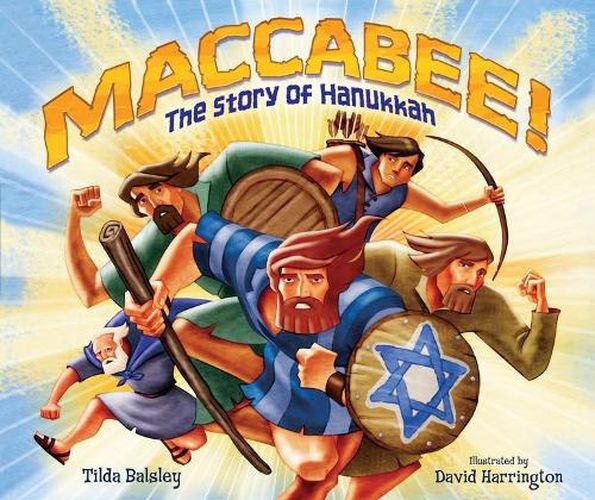 Cover image for Maccabee! The Story of Hanukkah