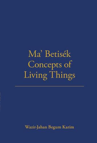 Ma' Betisek Concepts of Living Things: Volume 54