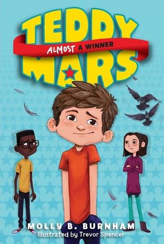 Cover image for Teddy Mars Book #2: Almost a Winner