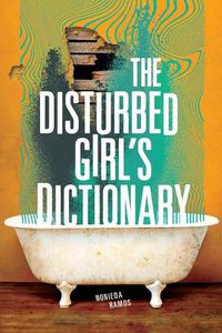 Cover image for Disturbed Girl's Dictionary