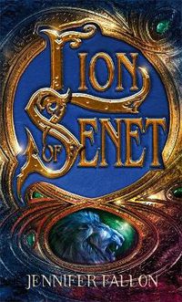 Cover image for Lion Of Senet: The Second Sons Trilogy, Book One
