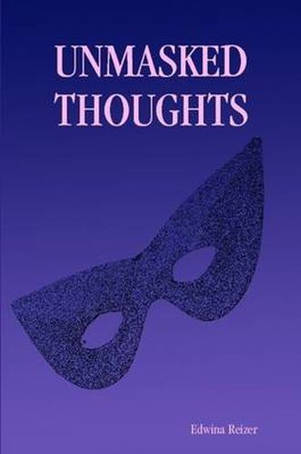 Cover image for Unmasked Thoughts