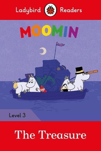 Cover image for Ladybird Readers Level 3 - Moomins - The Treasure (ELT Graded Reader)