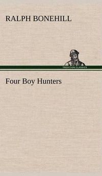 Cover image for Four Boy Hunters