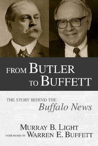 From Butler to Buffett: The Story Behind the Buffalo News