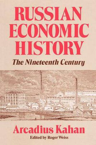 Cover image for Russian Economic History: The Nineteenth Century