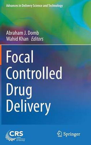 Cover image for Focal Controlled Drug Delivery