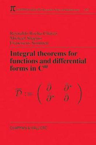 Cover image for Integral Theorems for Functions and Differential Forms in C(m)