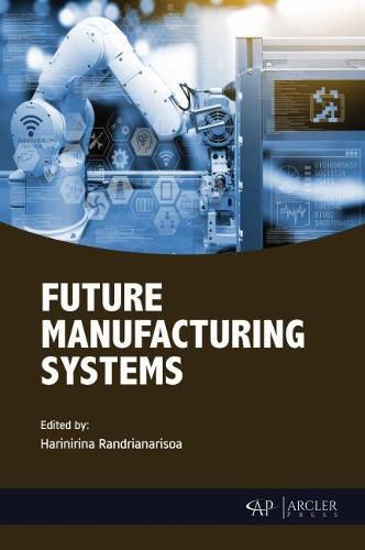 Cover image for Future Manufacturing Systems