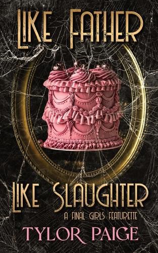 Cover image for Like Father Like Slaughter