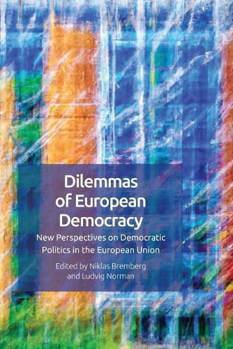 Cover image for Dilemmas of European Democracy