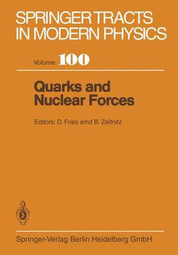 Cover image for Quarks and Nuclear Forces