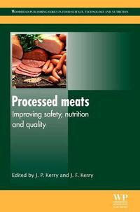 Cover image for Processed Meats: Improving Safety, Nutrition and Quality
