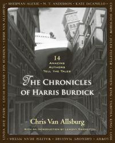 Cover image for The Chronicles of Harris Burdick: 14 Amazing Authors Tell the Tales