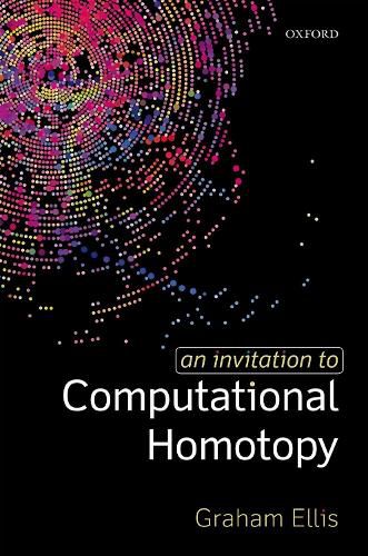 Cover image for An Invitation to Computational Homotopy