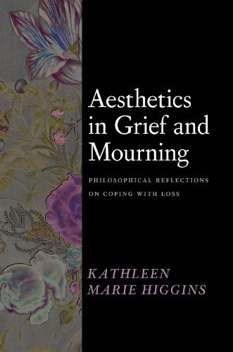 Cover image for Aesthetics in Grief and Mourning