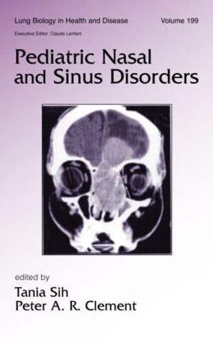 Cover image for Pediatric Nasal and Sinus Disorders